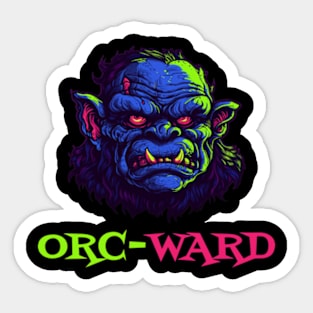 Orc-Ward | Socially Awkward | Warcraft Sticker